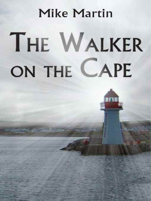 Title details for The Walker on the Cape by Mike Martin - Available